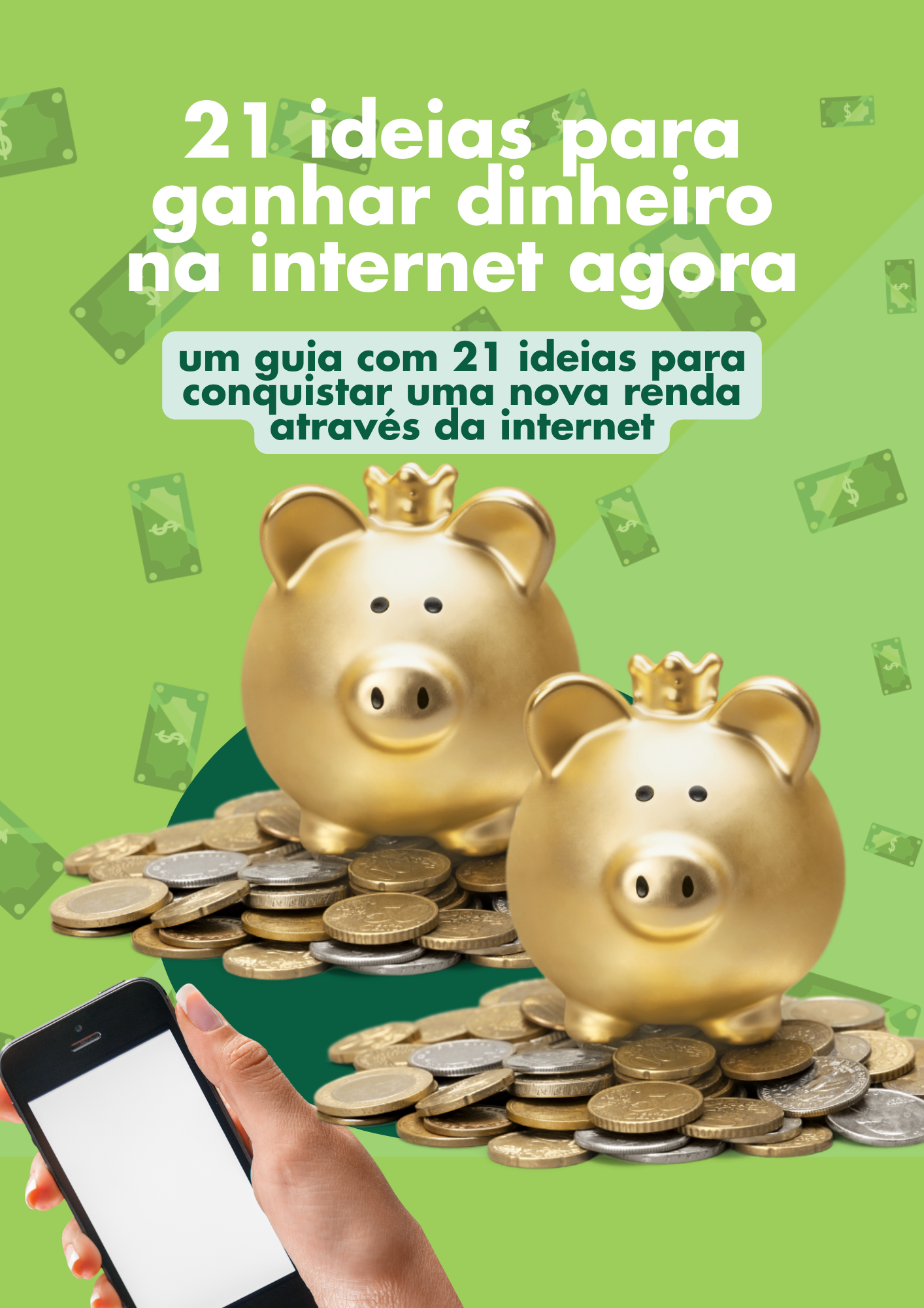 _E-book - 21 Ideias para ganhar dinheiro na internet agora